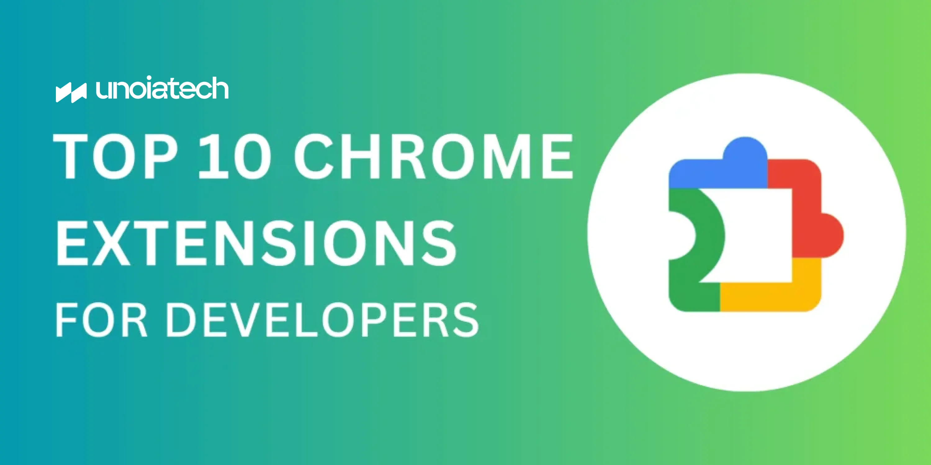 10 Chrome Extension Ideas For 2024 | UnoiaTech